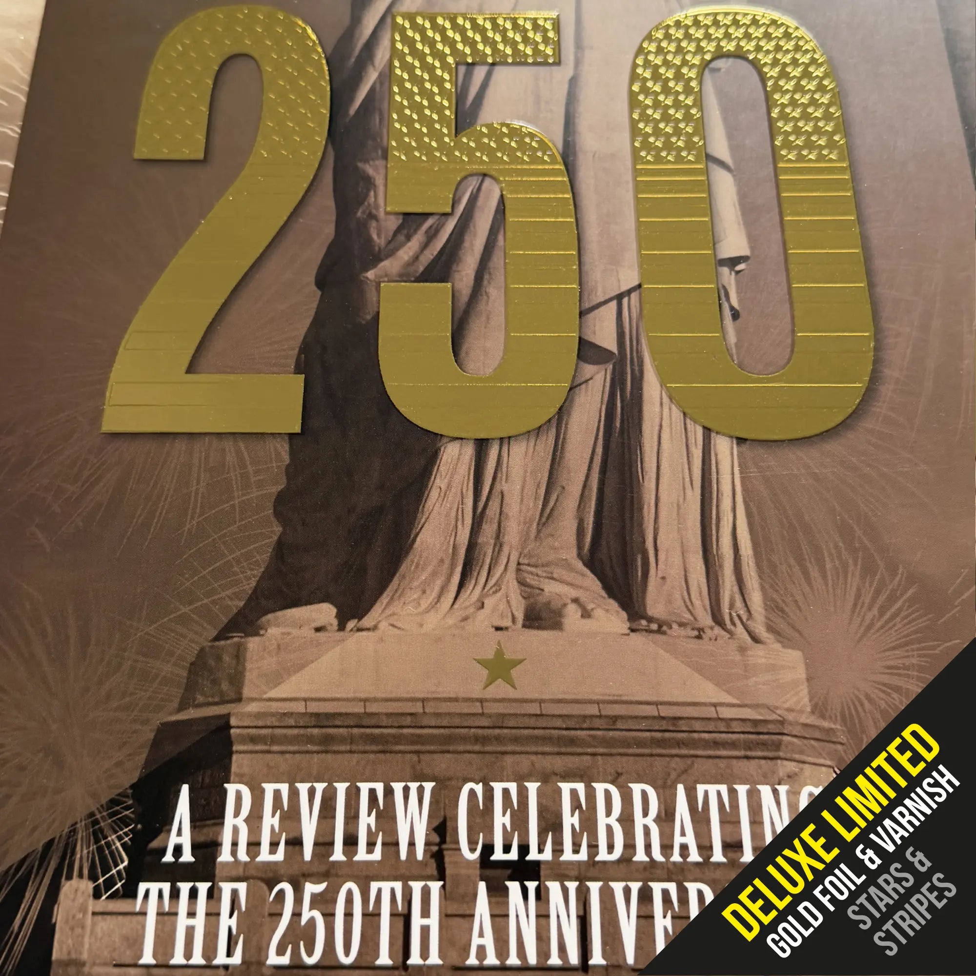 Own a Piece of History: An Official 'Old Style' Commemorative Poster of America's 250th, 1776–2026 — Available in 3 Finishes